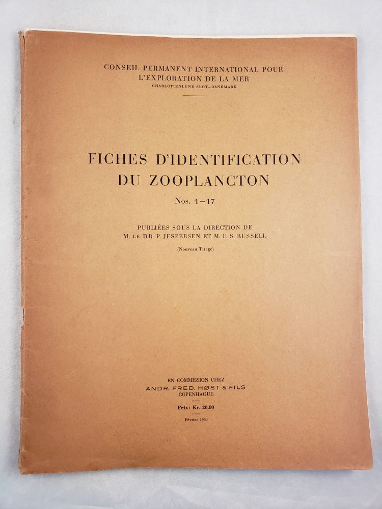 Item #25470 Fiches D'identification Du Zooplancton Nos. 1 - 17. publiees sous la direction de M. Le Dr. P. Jespersen et M. F. S. Russell.