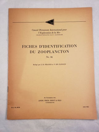 Item #25474 Fiches D'identification Du Zooplancton No. 91. J. H. Fraser, KR. Hansen