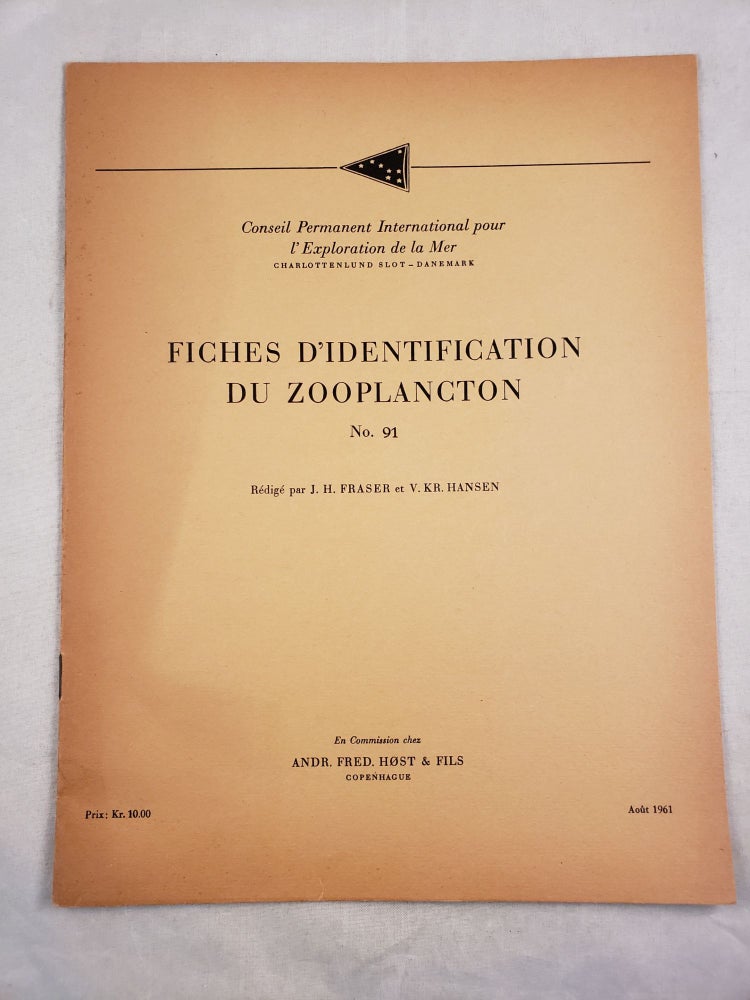 Item #25474 Fiches D'identification Du Zooplancton No. 91. J. H. Fraser, KR. Hansen.