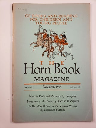 Item #25517 Horn Book Magazine. December,1958. Ruth Vigeurs
