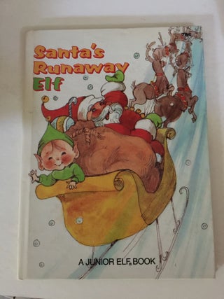 Item #25890 Santa’s Runaway Elf. Jean and Lewis, Marjorie Cooper