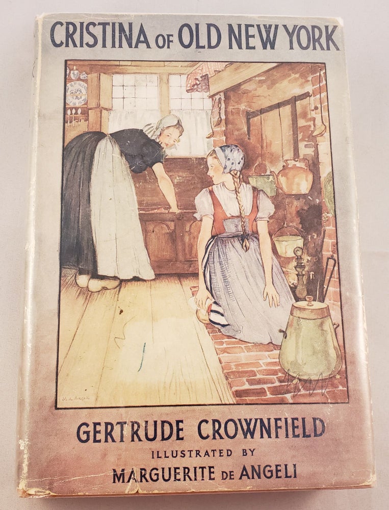 Item #26000 Cristina Of Old New York. Gertrude Crownfield.