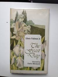 Item #26073 The Feast Day. Edwin Jr Fadiman