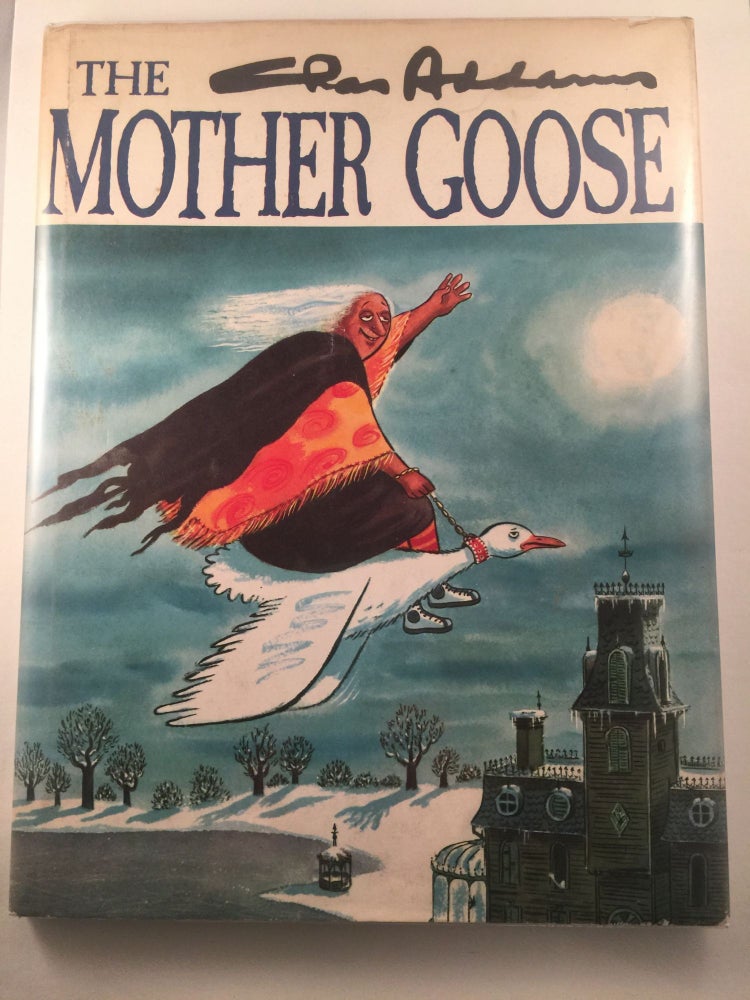 Item #26336 The Chas Addams Mother Goose. Chas Addams.