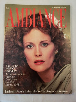 Item #26441 Ambiance Fashion Beauty Lifestyle for the American Woman Premier Issue. N/A