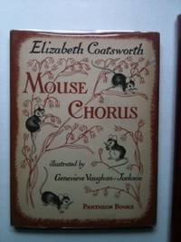 Item #26571 Mouse Chorus. Elizabeth and Coatsworth, Genevieve Vaughan-Jackson