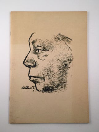 Item #26652 Kaethe Kollwitz in the Cause of Humanity Exhibition Arranged to Commemorate the...