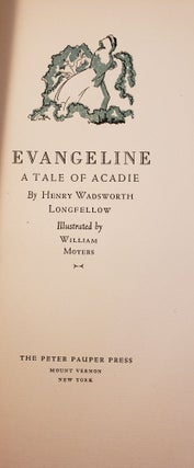 Evangeline A Tale of Acadie.