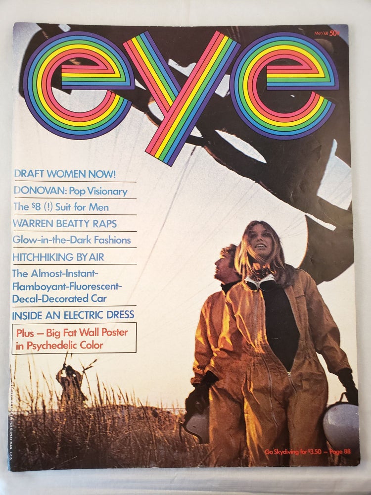 Item #26732 Eye Magazine March 1968 Vol. 1 #1. Susan Szekely, supervising Helen Gurley Brown.