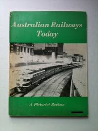Item #26798 Australian Railways Today Railway Series: No. 601. J. Richardson.