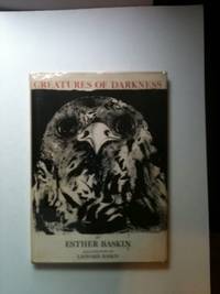 Item #26909 Creatures Of Darkness. Esther and Baskin, Leonard Baskin
