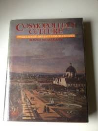 Item #26951 Cosmopolitan Culture The Gilt-Edged Dream Of A Tolerant City. Bonnie Menes Kahn