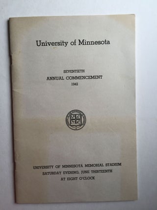 Item #26970 University of Minnesota Seventieth Annual Commencement 1942. N/A