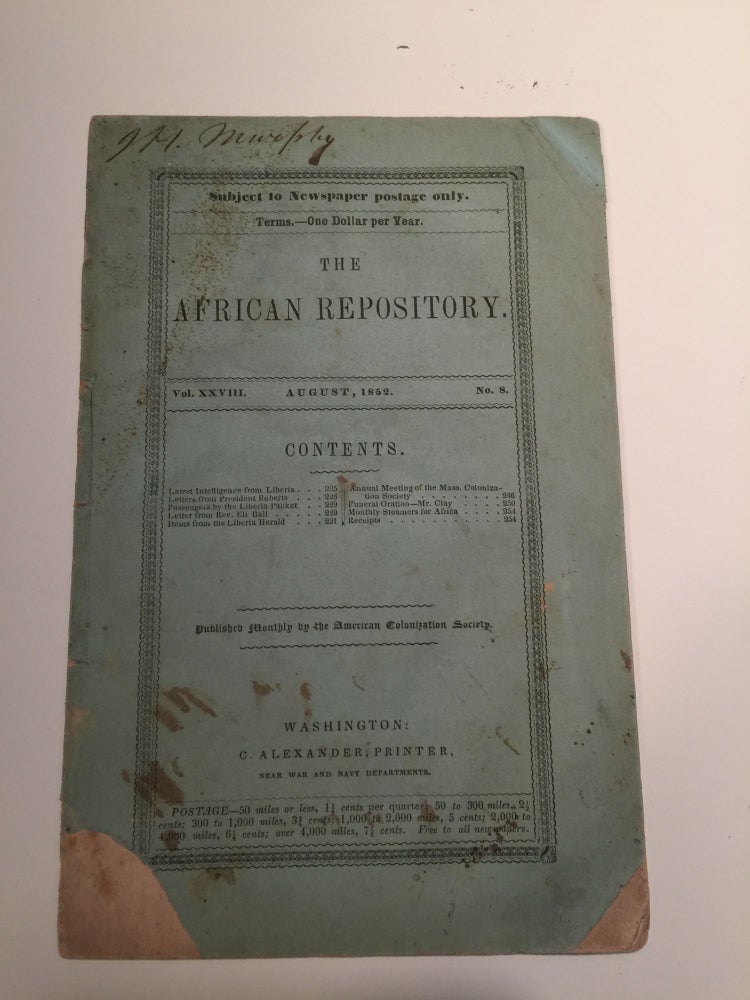 Item #27111 The African Repository August, 1852 Vol. XXVIII No. 8. American Colonization Society.