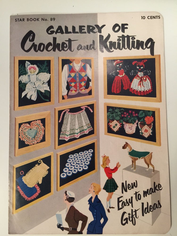 Item #27213 Star Book No. 89 Gallery Of Crochet And Knitting. N/A.