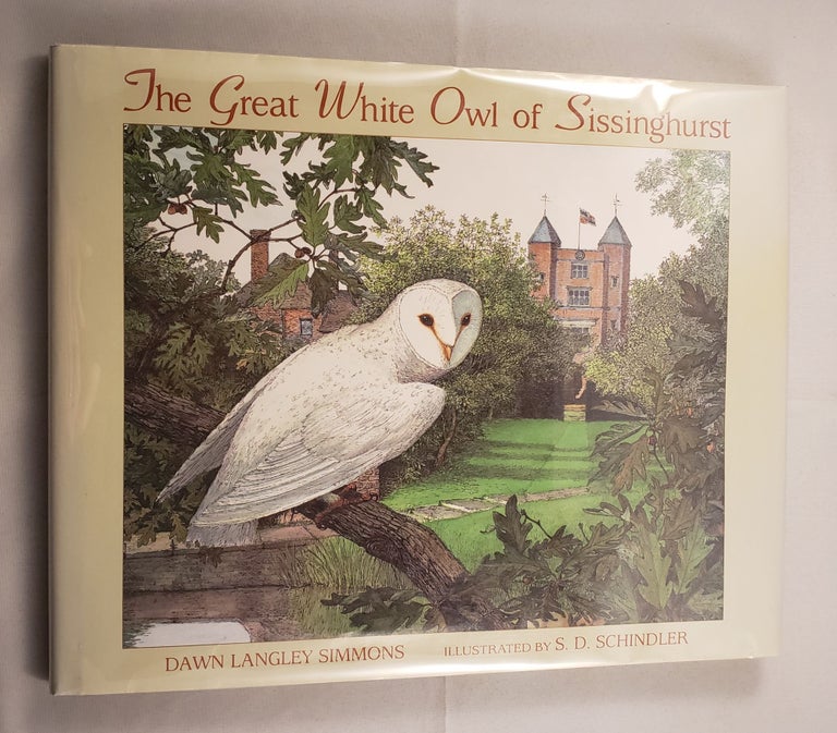 Item #27228 The Great White Owl Of Sissinghurst. Dawn Langley and Simmons, S. D. Schindler.
