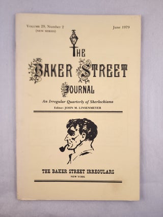 Item #27263 The Baker Street Journal An Irregular Quarterly Of Sherlockiana Volume 29, Number 2...
