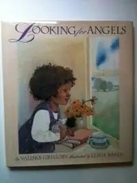 Item #27337 Looking For Angels. Valiska and Gregory, Leslie Baker
