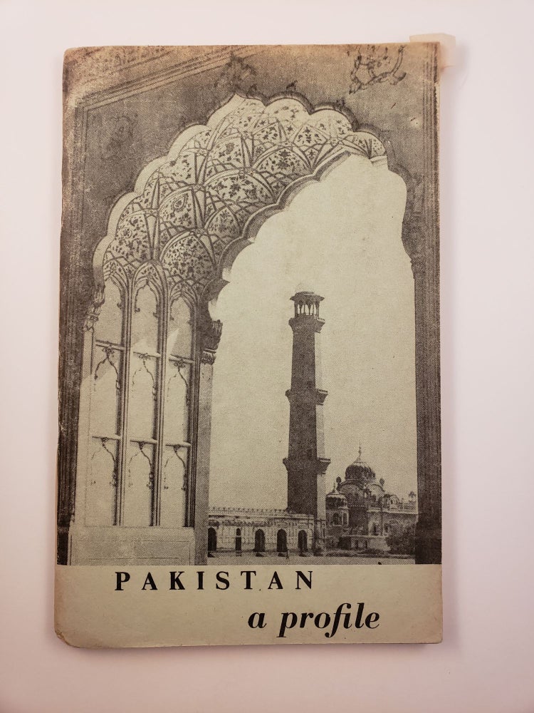 Item #27400 Pakistan A Profile. Department of Films and Publications.