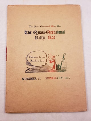 Item #27454 The Quasi-Occasional Kitty Kat Number 31 February 1945. National Amateur Press...