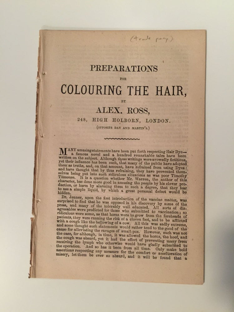 Item #27485 Preparations For Colouring The Hair. Alex Ross.