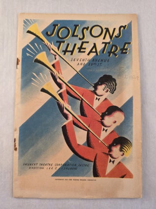 Item #27656 Jolsons Theatre Seventh Avenue And 59th St. “Sweethearts”. Lee Shubert, J. J....