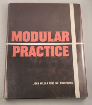 Item #27870 Modular Practice The Schoolhouse and the Building Industry. Robert P Darlington, chief