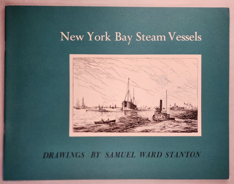Item #28032 New York Bay Steam Vessels. American Steam Vessels Series.