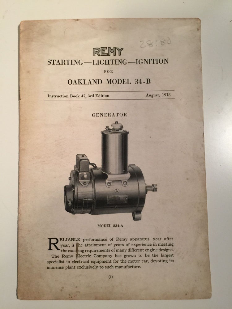 Item #28180 Remy Starting Lighting Ignition for Oakland Model 34 -B Instruction Book 47, 3rd Edition. Remy Electric Company.