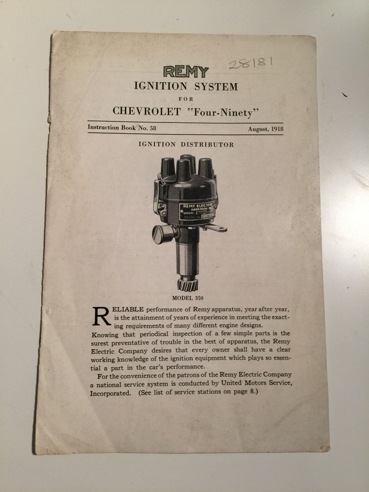 Item #28181 Remy Ignition System For Chevrolet “Four-Ninety” Instruction Book 58. Remy Electric Company.