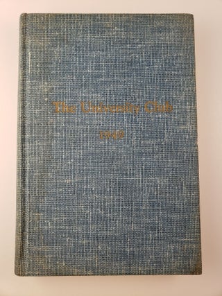 Item #28201 Annual of The University Club Eighty-Fifth Year 1949 - 1950