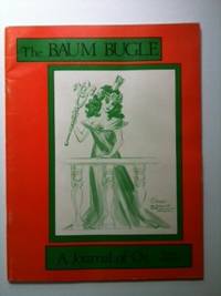 Item #28235 The Baum Bugle; A Journal of Oz - Volume 24, Number 3, Winter 1980- 1981. Barbara S....