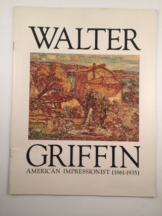 Item #28454 Walter Griffin: American Impressionist (1861-1935). no date Boston: Vose Galleries