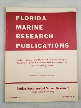 Item #28473 Florida Marine Research Publications Number 21. Ecology, Resource Rehabilitation,...