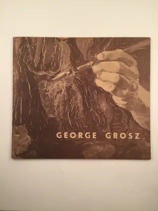 Item #28590 George Grosz on Long Island. Long Island Huntington, 1959, Nov. 7 Through Dec. 6, NY:...