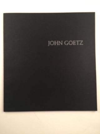 Item #28937 John Goetz. 2002 NY: Cityart@Henro Gallery, 2003 LA: Don O'Melveny Gallery