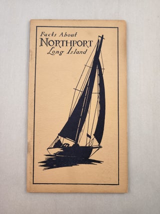 Item #29234 Facts About Long Island “Work in the City Play in Northport”. N/A