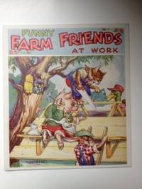 Item #29253 Funny Farm Friends At Work. N/A