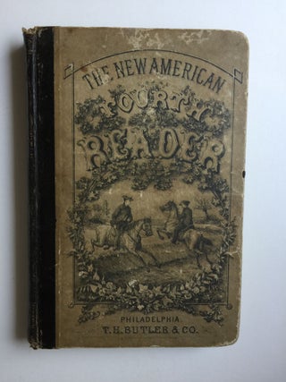 Item #29407 The New American Fourth Reader. Epes Sargent, Amasa May