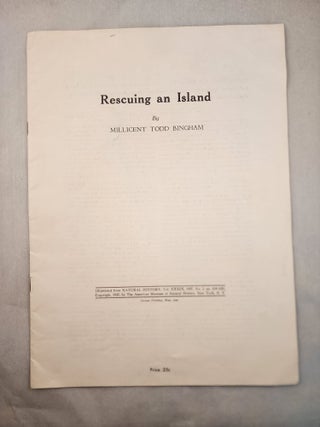 Item #29431 Rescuing an Island reprinted from Natural History, Vol. XXXIX, 1937, No. 2; pages...