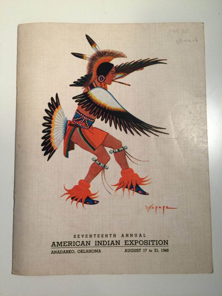 Item #29532 Seventeenth Annual American Indian Exposition Anadarko, Oklahoma, August 17 to 21, 1948. N/A.