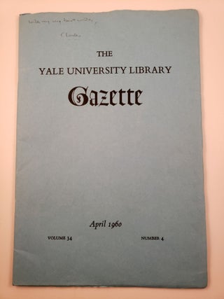 Item #29586 The Yale University Library Gazette April 1960 Volume 34 Number 4. Donald Gallup