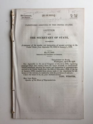 Item #29760 Passengers Arriving in the United States. Letter from The Secretary of State 32nd...