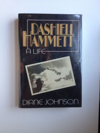 Item #29792 Dashiell Hammett A Life. Diane Johnson