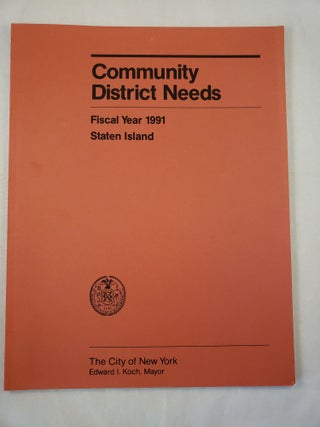 Item #29839 Community District Needs Staten Island Fiscal Year, 1991 Capital Budget, Expense...