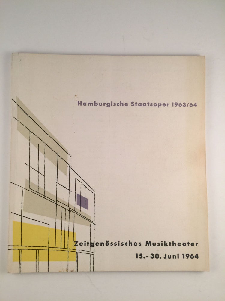 Item #29856 Hamburgische Staatsoper 1963/64 Zeitgenoessisches Musiktheater 15-30. Juni 1964. N/A.