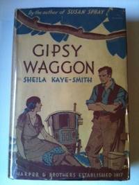 Item #30069 Gipsy Waggon. Sheila Kaye-Smith.