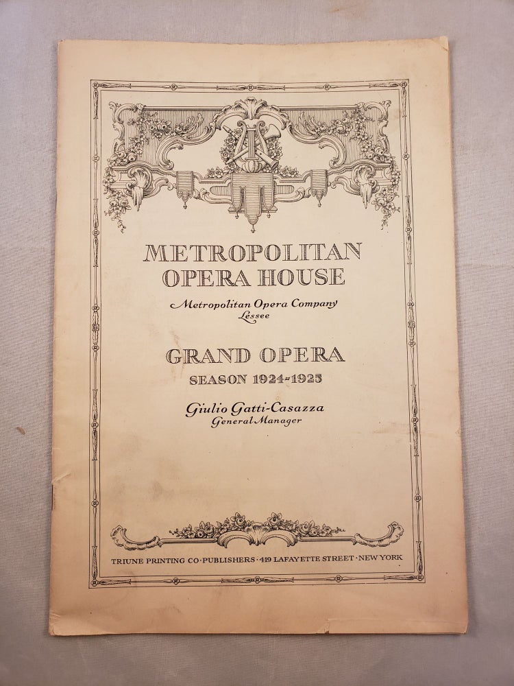 Item #30171 Metropolitan Opera House Grand Opera Season 1924 -1925 Program for SIEGFRIED. Metropolitan Opera House.