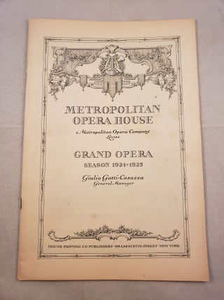 Item #30172 Metropolitan Opera House Grand Opera Season 1924 -1925 Program for DIE WALKURE....