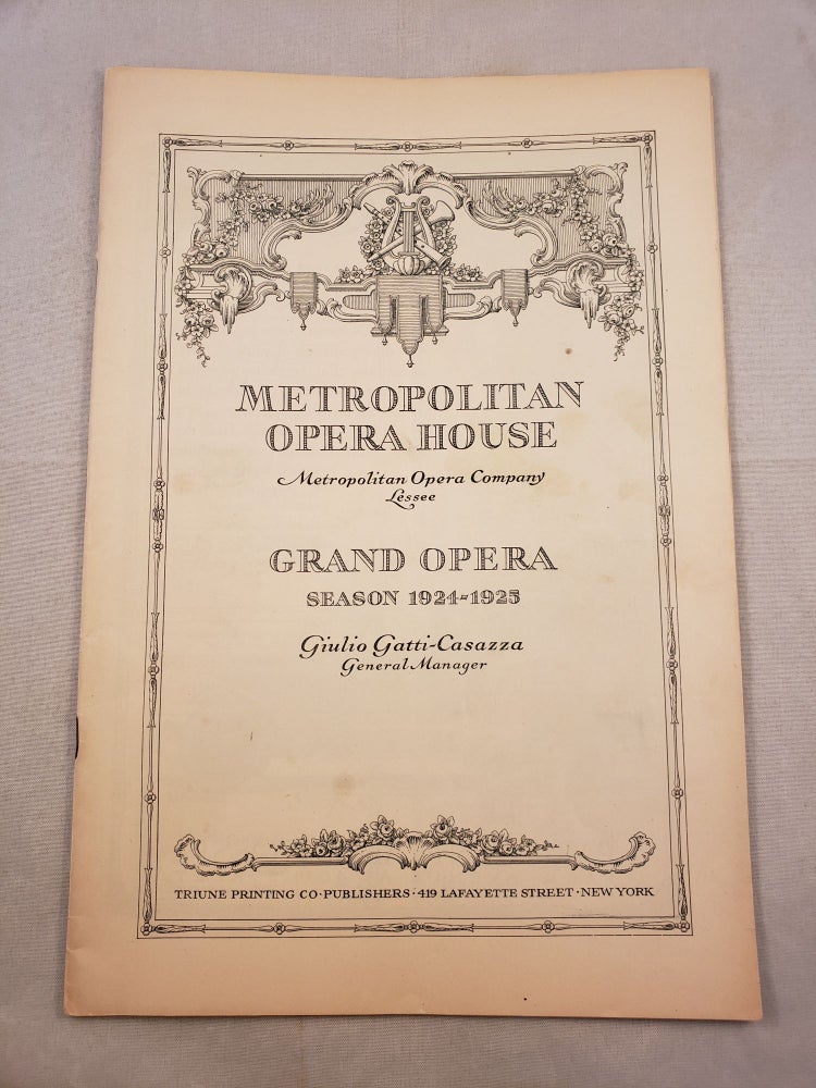 Item #30172 Metropolitan Opera House Grand Opera Season 1924 -1925 Program for DIE WALKURE. Metropolitan Opera House.
